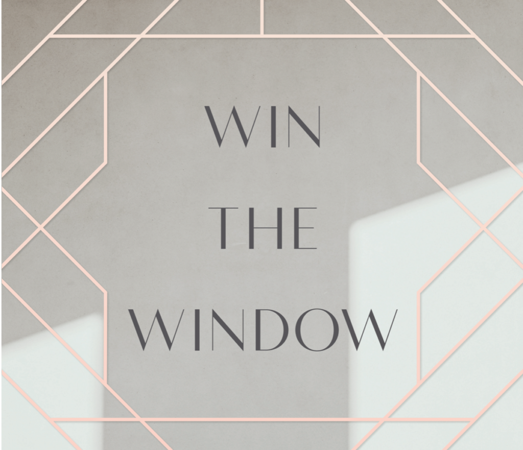 Win The Window